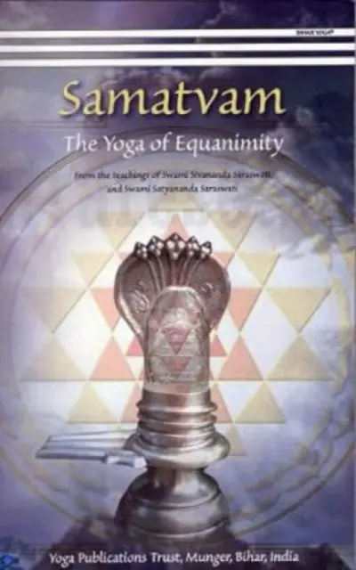 Samatvam - El Yoga de la Ecuanimidad - Samatvam - The Yoga of Equanimity