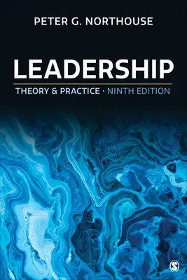 Liderazgo: Teoría y práctica - Leadership: Theory and Practice