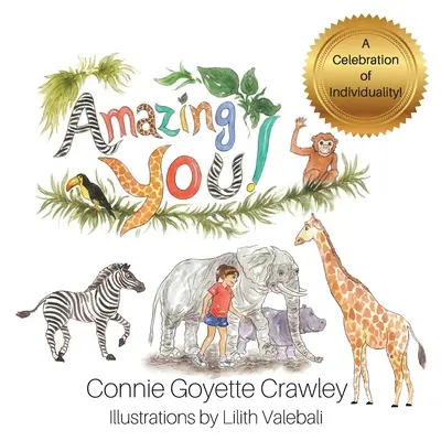 ¡Amazing YOU! Una celebración de la individualidad - Amazing YOU!: A Celebration of Individuality