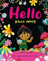 Hola - Un cuento sobre la magia de la amistad y la comunicación - Hello - A tale about the magic of friendship and communication