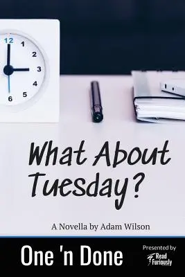 Qué pasa el martes - What About Tuesday