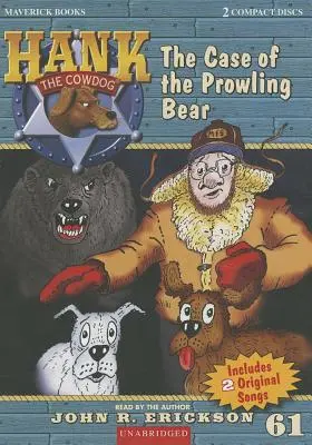 El caso del oso merodeador - The Case of the Prowling Bear