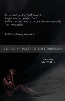 Diario de la depresión posparto - A Diary of Postpartum Depression