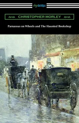 Parnassus sobre ruedas y la librería encantada - Parnassus on Wheels and The Haunted Bookshop