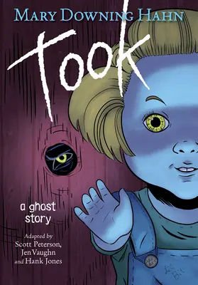 Novela gráfica de Took: Una historia de fantasmas - Took Graphic Novel: A Ghost Story