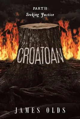 Croatoan: En busca de justicia - Croatoan: Seeking Justice