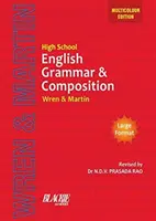 GRAMÁTICA Y COMPOSICIÓN INGLESA DE BACHILLERATO - HIGH SCHOOL ENGLISH GRAMMAR AND COMPOSI