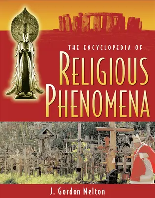 Enciclopedia de los fenómenos religiosos - The Encyclopedia of Religious Phenomena