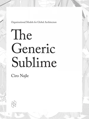 Lo sublime genérico - The Generic Sublime