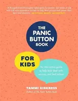 El libro del botón del pánico para niños - Panic Button Book for Kids