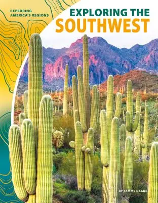 Explorando el suroeste - Exploring the Southwest