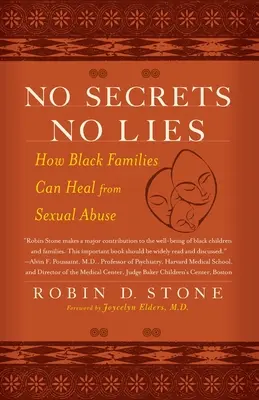 No Secrets No Lies: How Black Families Can Heal from Sexual Abuse (Sin secretos, sin mentiras: cómo las familias negras pueden curarse de los abusos sexuales) - No Secrets No Lies: How Black Families Can Heal from Sexual Abuse