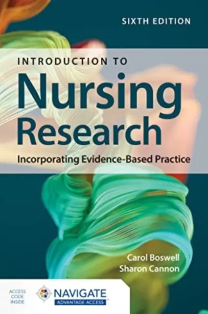 Introducción a la investigación en enfermería: Incorporación de la práctica basada en la evidencia - Introduction to Nursing Research: Incorporating Evidence-Based Practice
