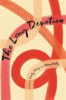 La larga devoción: Poetas que escriben sobre la maternidad - The Long Devotion: Poets Writing Motherhood