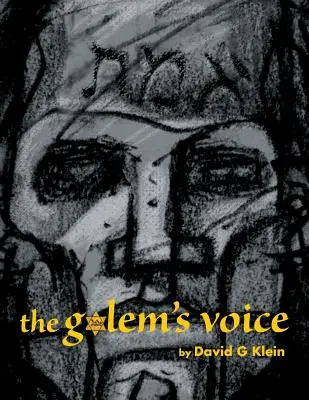 La voz del Golem - The Golem's Voice