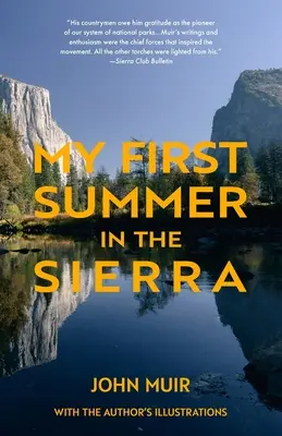 Mi primer verano en la Sierra (Warbler Classics) - My First Summer in the Sierra (Warbler Classics)