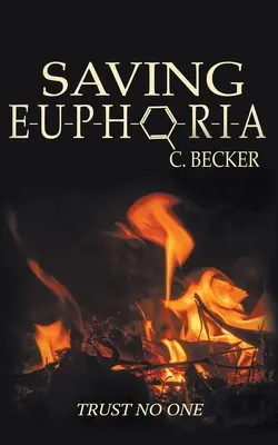 Salvar la euforia - Saving Euphoria