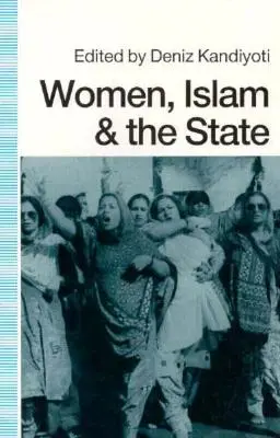 Mujeres, Islam y Estado - Women, Islam and the State