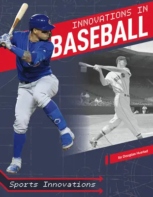 Innovaciones en el béisbol - Innovations in Baseball