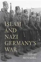 El Islam y la guerra de la Alemania nazi - Islam and Nazi Germany's War