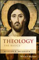 Teología: Fundamentos - Theology: The Basics