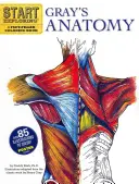 Anatomía de Gray: Un libro para colorear lleno de datos [Con póster] - Gray's Anatomy: A Fact-Filled Coloring Book [With Poster]