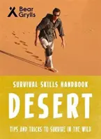 Habilidades de Supervivencia Bear Grylls: Desierto - Bear Grylls Survival Skills: Desert