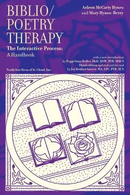 Biblio/Poesía Terapia: El proceso interactivo: Manual - Biblio/Poetry Therapy: The Interactive Process: A Handbook