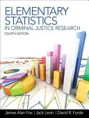 Estadística elemental en la investigación de la justicia penal - Elementary Statistics in Criminal Justice Research