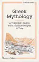 Mitología griega: Guía del viajero - Greek Mythology: A Traveler's Guide