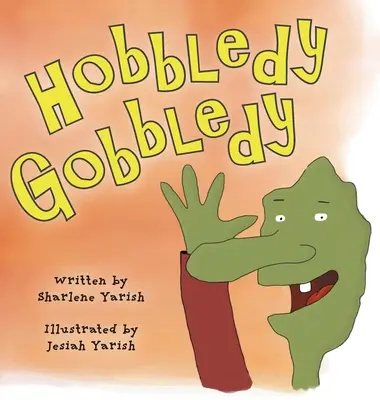 Hobbledy Gobbledy