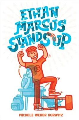 Ethan Marcus se pone en pie - Ethan Marcus Stands Up
