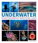 Masterclass de fotografía submarina - Underwater Photography Masterclass