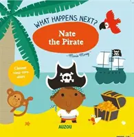 ¿Qué pasará después?: Nate el Pirata - What Happens Next?: Nate the Pirate