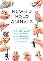 Cómo retener animales - How to Hold Animals