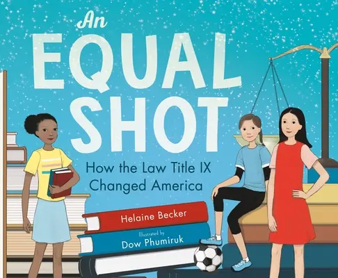 An Equal Shot: Cómo la ley Título IX cambió América - An Equal Shot: How the Law Title IX Changed America