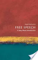 Free Speech: A Very Short Introduction