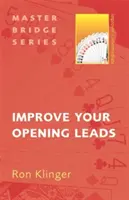 Mejore sus aperturas - Improve Your Opening Leads