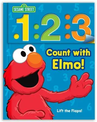 Plaza Sésamo: 1 2 3 ¡Cuenta con Elmo!, Volumen 1: Un libro para mirar, levantar y aprender - Sesame Street: 1 2 3 Count with Elmo!, Volume 1: A Look, Lift, & Learn Book