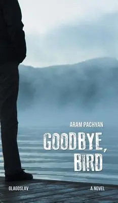 Adiós, pájaro - Goodbye, Bird