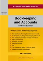 Teneduría de libros y contabilidad para pequeñas empresas - Edición revisada 2022 - Bookkeeping And Accounts For Small Business - Revised Edition 2022