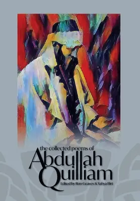La colección de poemas de Abdullah Quilliam - The Collected Poems of Abdullah Quilliam