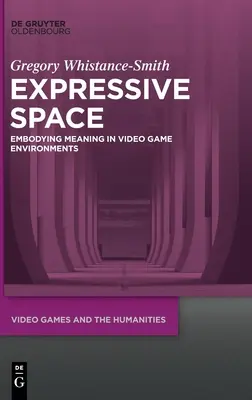 Espacio expresivo: Encarnación del significado en los entornos de los videojuegos - Expressive Space: Embodying Meaning in Video Game Environments