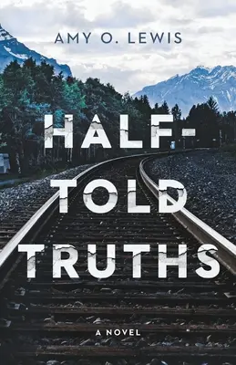 Verdades a medias - Half-Told Truths