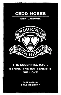 Servir con el corazón: La magia esencial de los camareros que amamos - Pouring with Heart: The Essential Magic behind the Bartenders We Love