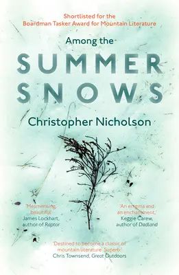 Entre las nieves del verano: En busca de las últimas nieves de Escocia - Among the Summer Snows: In Search of Scotland's Last Snows