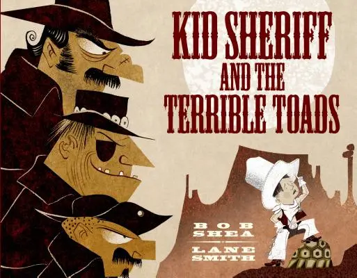 Kid Sheriff y los terribles sapos - Kid Sheriff and the Terrible Toads