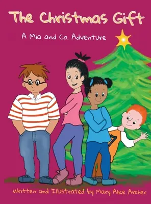 El Regalo de Navidad: A Mia and Co. Adventure - The Christmas Gift: A Mia and Co. Adventure