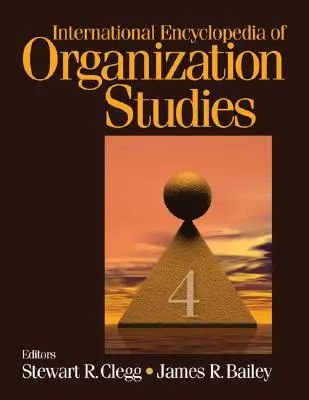 Enciclopedia Internacional de Estudios de Organización - International Encyclopedia of Organization Studies