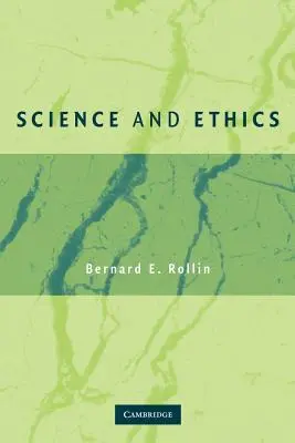 Ciencia y ética - Science and Ethics